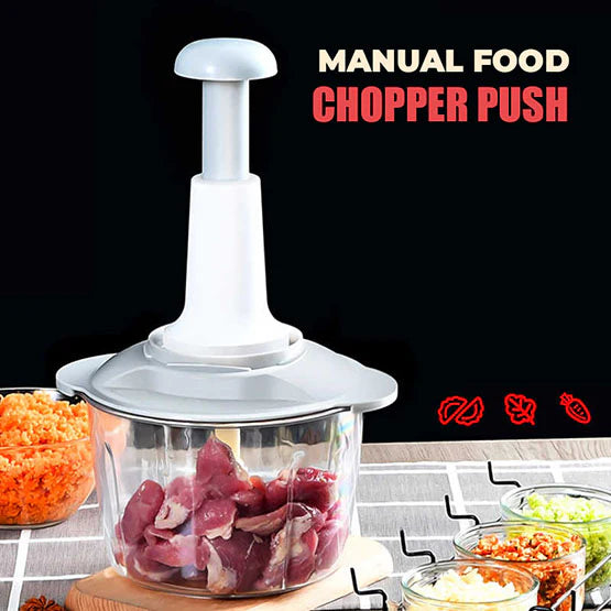 Push chopper